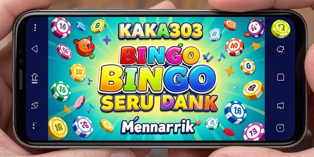 Screenshot gameplay KAKA303 menampilkan suasana seru permainan Bingo.